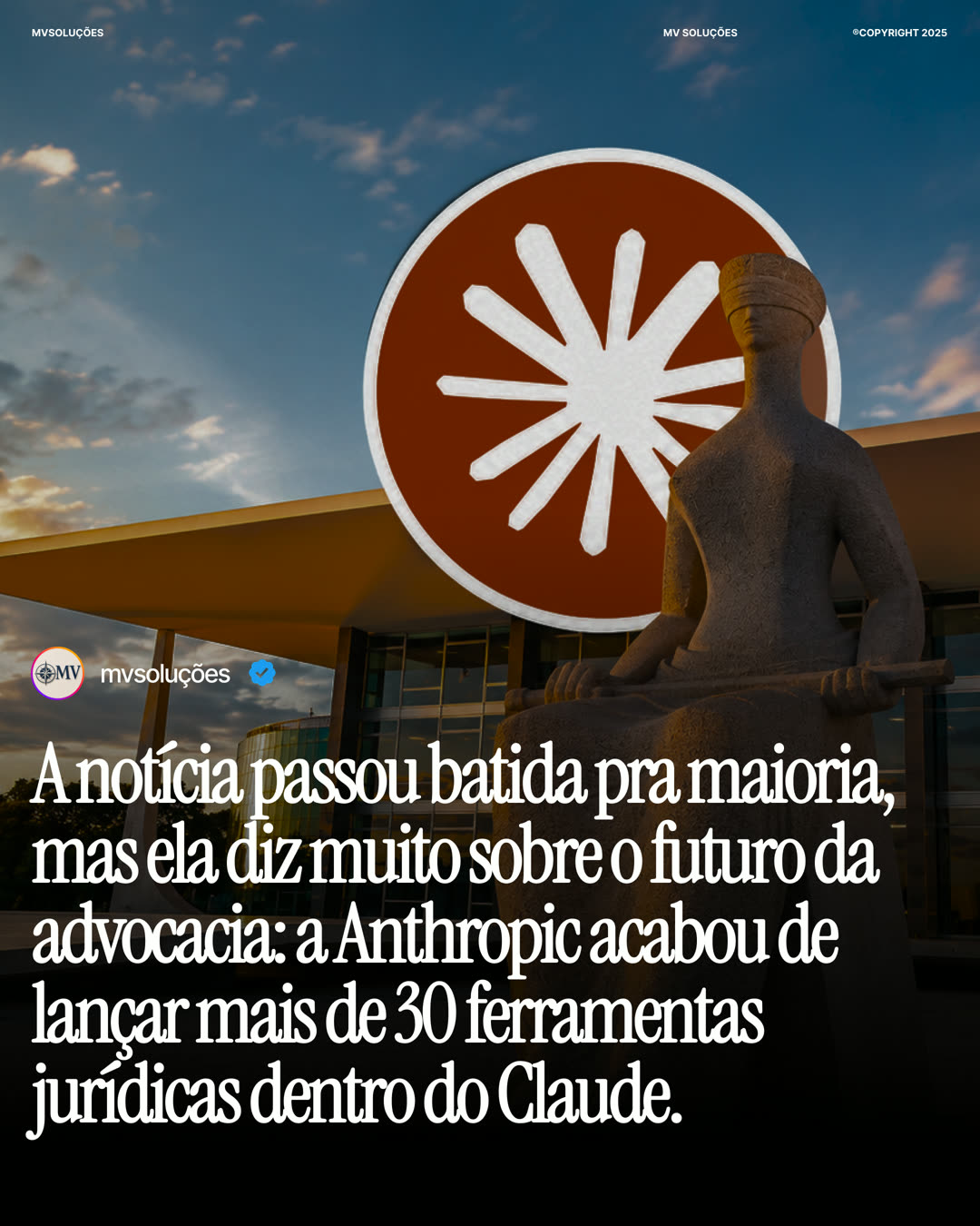 Carrossel MV Soluções — Anthropic lança ferramentas jurídicas no Claude